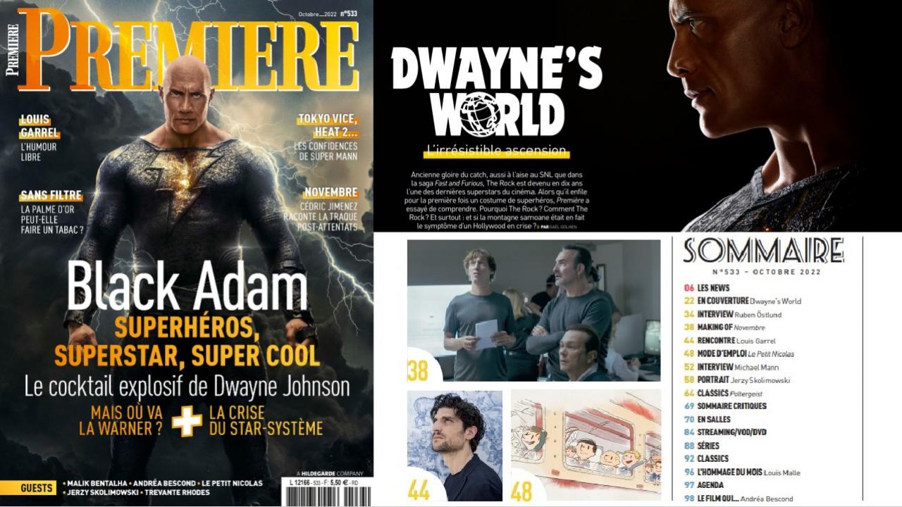 Sommaire de Première n°533 : Black Adam, Dwayne Johnson, Michael Mann, Sans filtre, Andréa Bescond, Louis Garrel, Le Petit Nicolas...