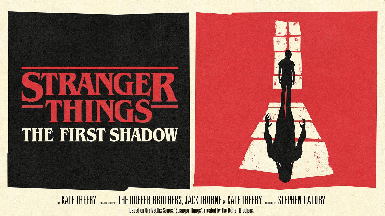 Stranger Things : The First Shadow