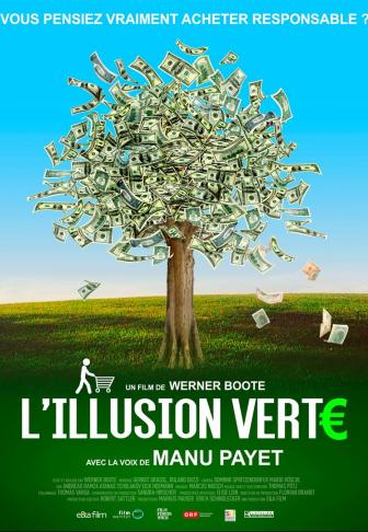 L'Illusion verte : Affiche