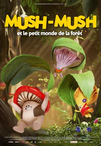 Affiche_Mush-Mush et le petit monde de la forêt