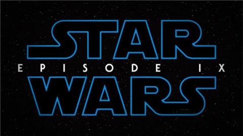 PREVIEW 2019 : 09.STAR WARS : ÉPISODE 9 (J. J. ABRAMS) 