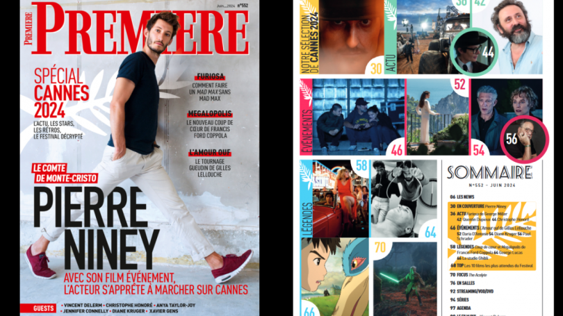 Sommaire de Première spécial Cannes 2024 : Pierre Niney, Furiosa, Megalopolis, Diane Kruger, Ghibli...